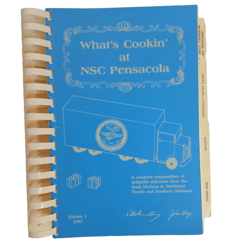 What's Cookin' At NSC Pensacola 1987 Cookbook