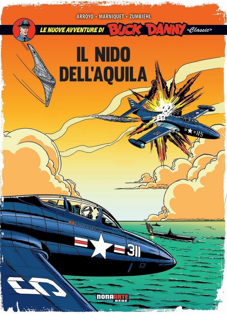 aa. vv. Le nuove avventure di Buck Danny «classic». Il nido dell'aqui (Hardback)Another great item from Rarewaves USA | Free delivery!