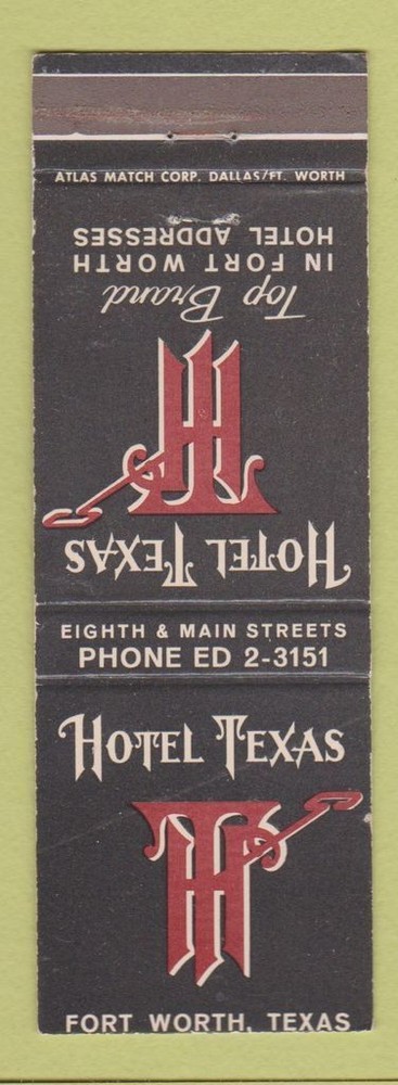 Matchbook Cover - Hotel Texas Fort Worth TX