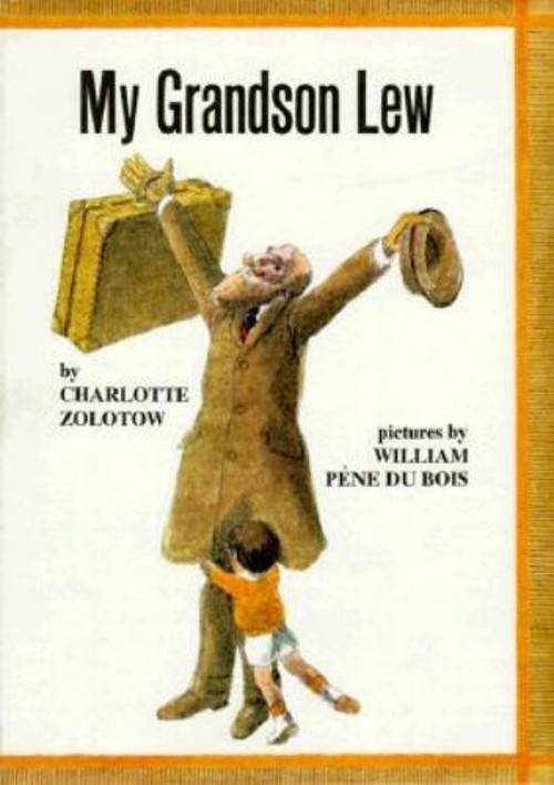 My Grandson Lew Library Binding Charlotte ZolotowFree US Delivery | ISBN:0060269626