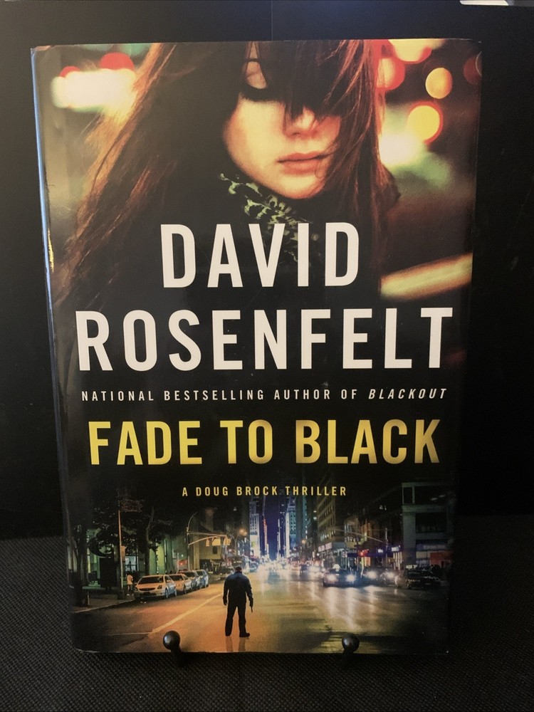 Book Fade to Black A Doug Brock Thriller David Rosenfelt 1st Edition 2018 March