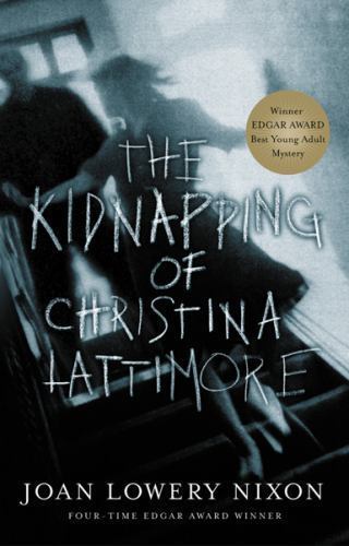 The Kidnapping of Christina Lattimore, USED-Good, Nixon, Joan Lowery