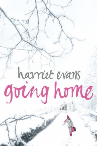 GOING HOME By HARRIET EVANS. 9780007198436