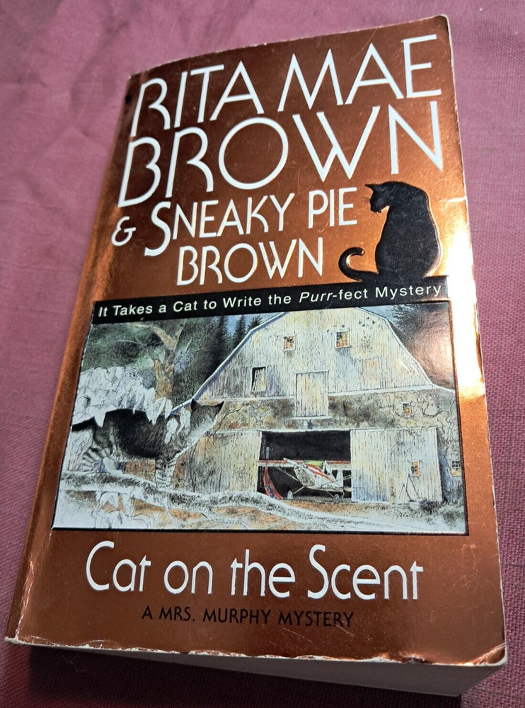 Rita Mae Brown Sneak Pie Brown Cat on the Scent Mrs. Murphy mystery paperback