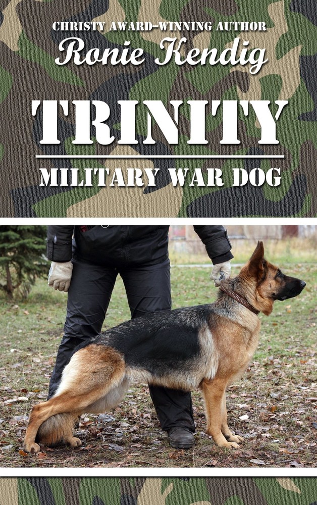 Trinity Military War Dog (A Breed Apart, 1) - hardcover Kendig, Ronie