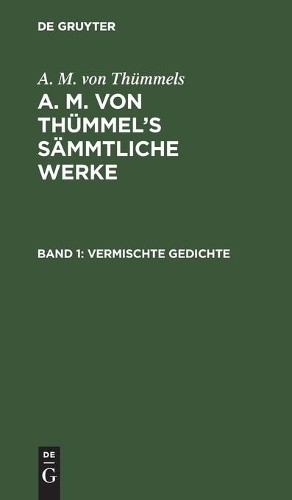 A M Von Thümmels Vermischte Gedichte (Hardback)Another great item from Rarewaves USA | Free delivery!