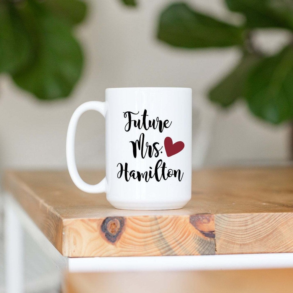 Future Mrs Mug Personalized Future Mrs. Engaged Mug Future Mrs. Engagement Gift