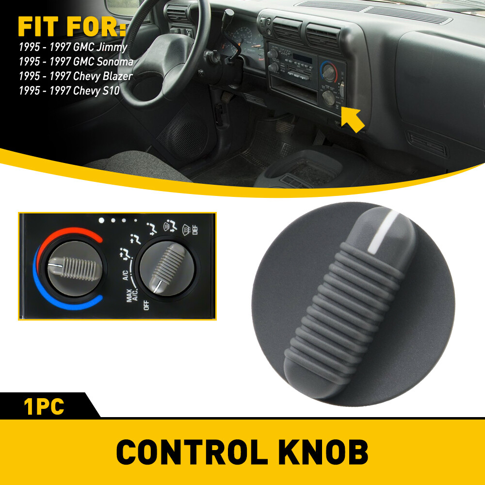 Climate Control Knob for 1995-1997 Chevy Blazer GMC S10 Jimmy Sonoma V6 Trucks