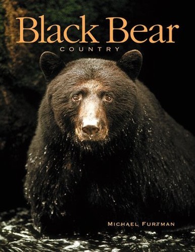 Black Bear Country, Furtman, Michael