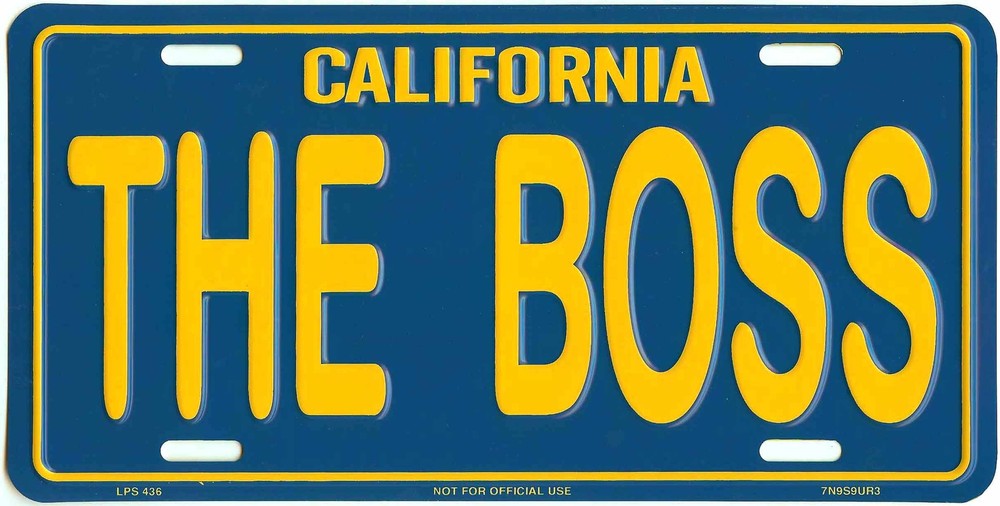 CALIFORNIA THE BOSS METAL LICENSE PLATE AUTO TAG #436