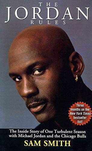 The Jordan Rules: The Inside Story of - Paperback, by Smith Sam - Acceptable n