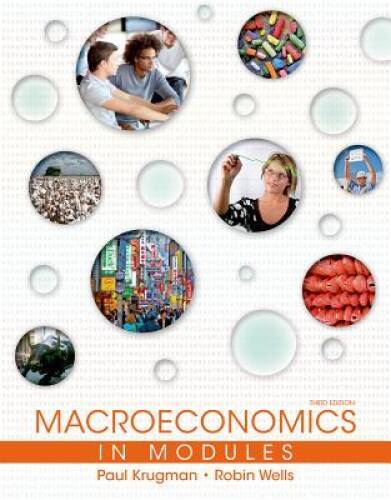 Macroeconomics in Modules - Paperback By Krugman, Paul - GOOD