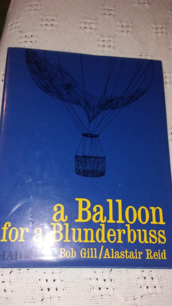 A Balloon For A Blunderbuss ISBN: 9780714848730 [Paperback] Gill BOB Y REID