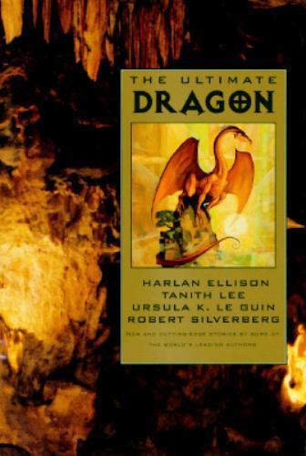 The Ultimate Dragon by Byron Preissby Byron Preiss | PB | Good