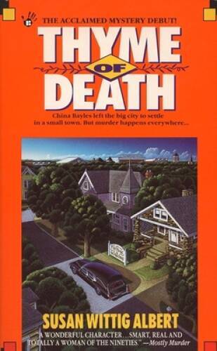 Thyme of Death (China Bayles 1) - Mass Market Paperback - ACCEPTABLE