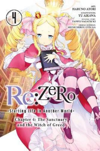 Tappei Nagatsuk Re:ZERO -Starting Life in Another World-, Chapter 4: (Paperback)