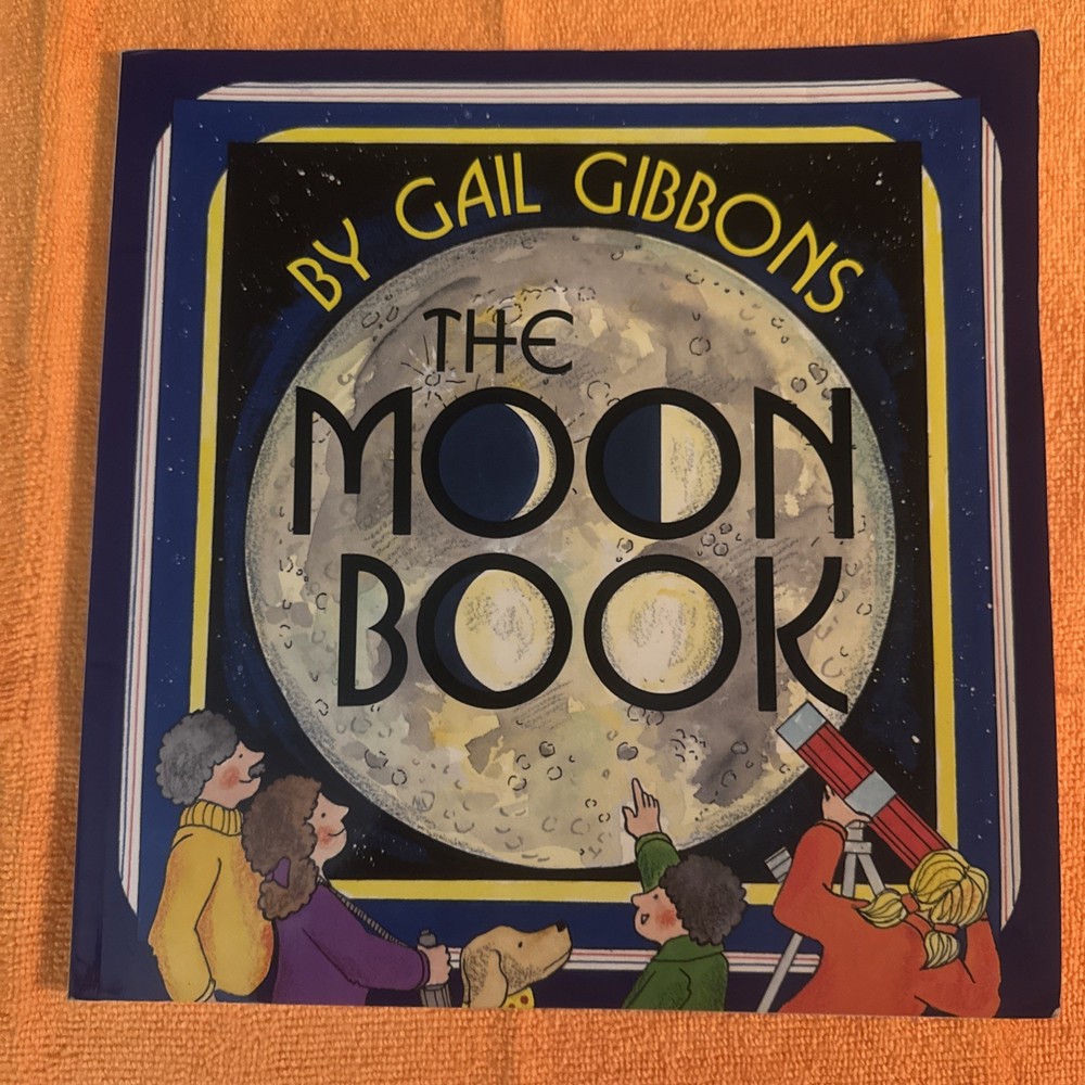 The Moon Book by Gail Gibbons (1997, Picture Book), FAST SHIPPING!