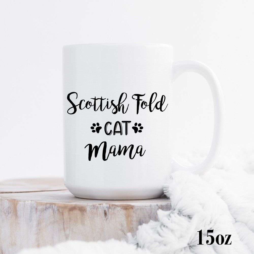 Scottish Fold Cat Mama Mug Scottish Fold Mug Scottish Fold Gift Scottish Fold