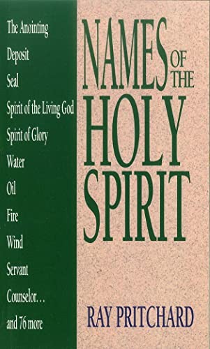 Names of the Holy Spirit (Bibles/Bib..., Pritchard, Ray