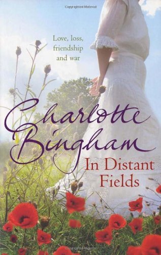 In Distant Fields By Charlotte Bingham. 9780553818048