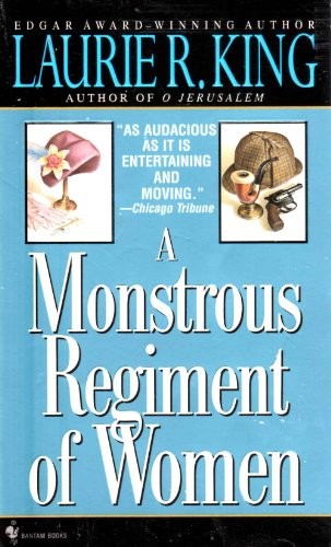 A Monstrous Regiment of Women, King, Laurie R.