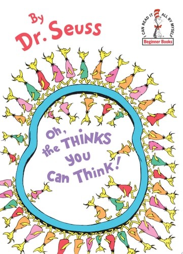 Oh, the Thinks You Can Think! by Dr. Seuss, Acceptable Book