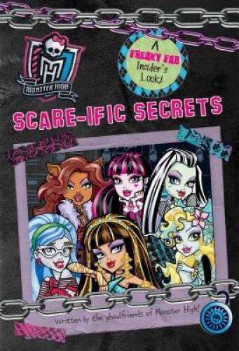 Monster High Scare-ific Secrets - Hardcover By Upton, Rachael - VERY GOOD