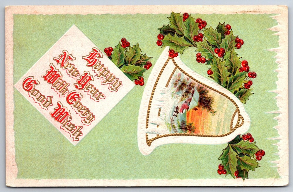 Holiday~Happy New Year~Winter Scene In Bell W/ Holly~PM 1912~Emb~Vintage PC