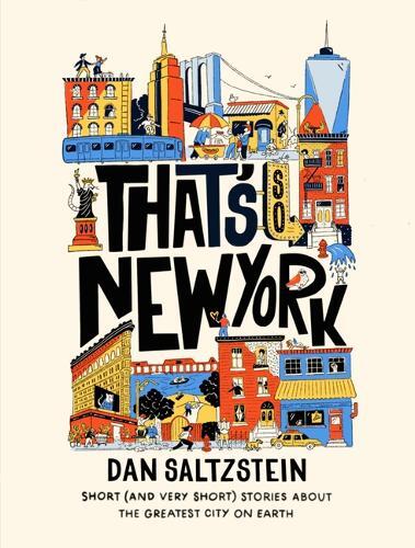 Dan Saltzstein That’S New York (Paperback)