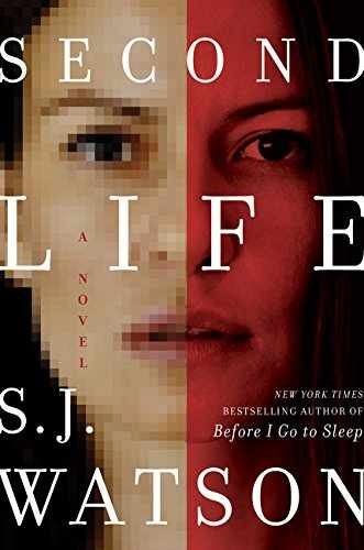 Second Life: A Novel - Hardcover, by Watson S. J. - Good b