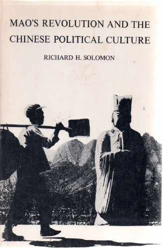 Mao's Revolution and the Chinese - Paperback, by Solomon Richard H. - Acceptable