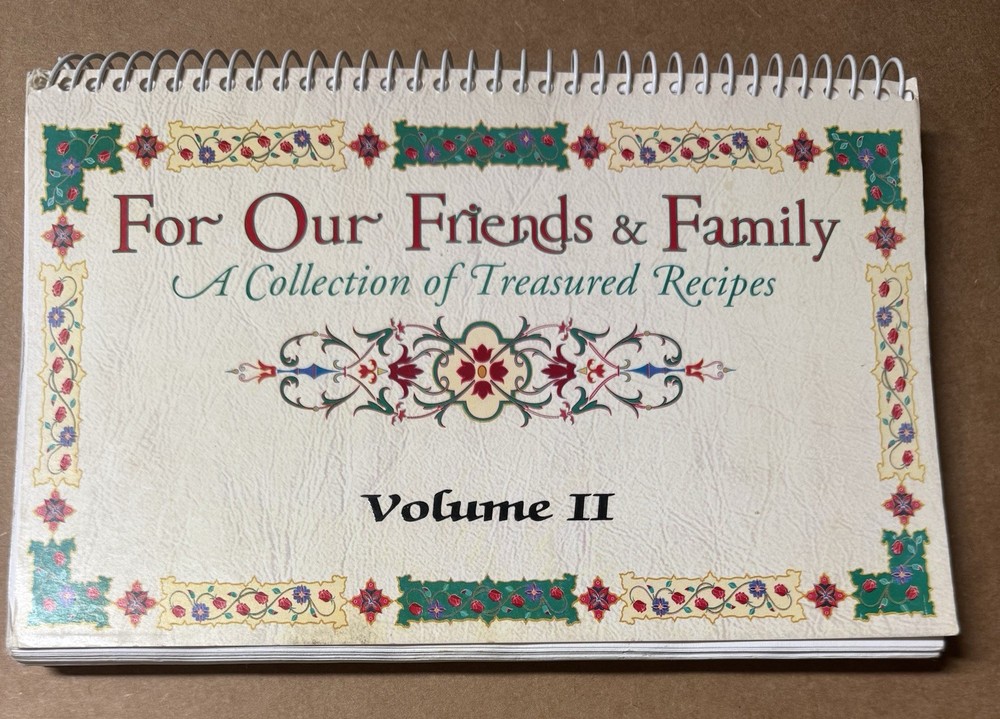 For Our Friends & Family A Collection of Treasured Recipes Heart Of FL Cookbook