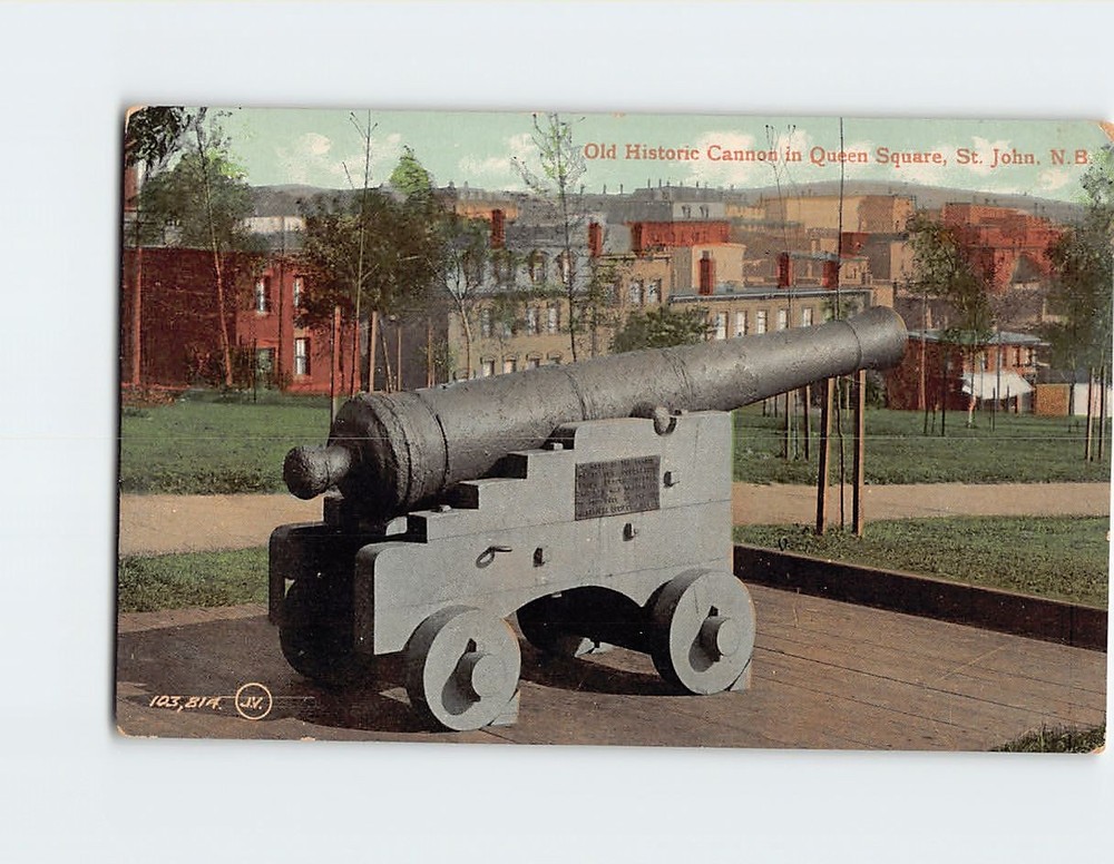 Postcard Old Historic Canon Queen Square St. John NB Canada