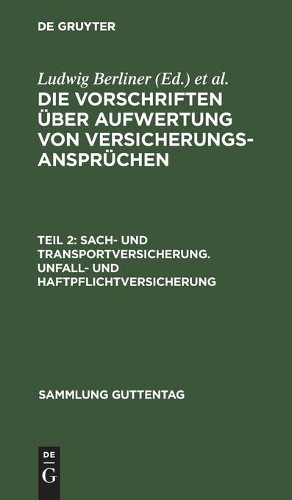 Sach- und Transportversicherung. Unfall- und Haftpflichtversicherung (Hardback)