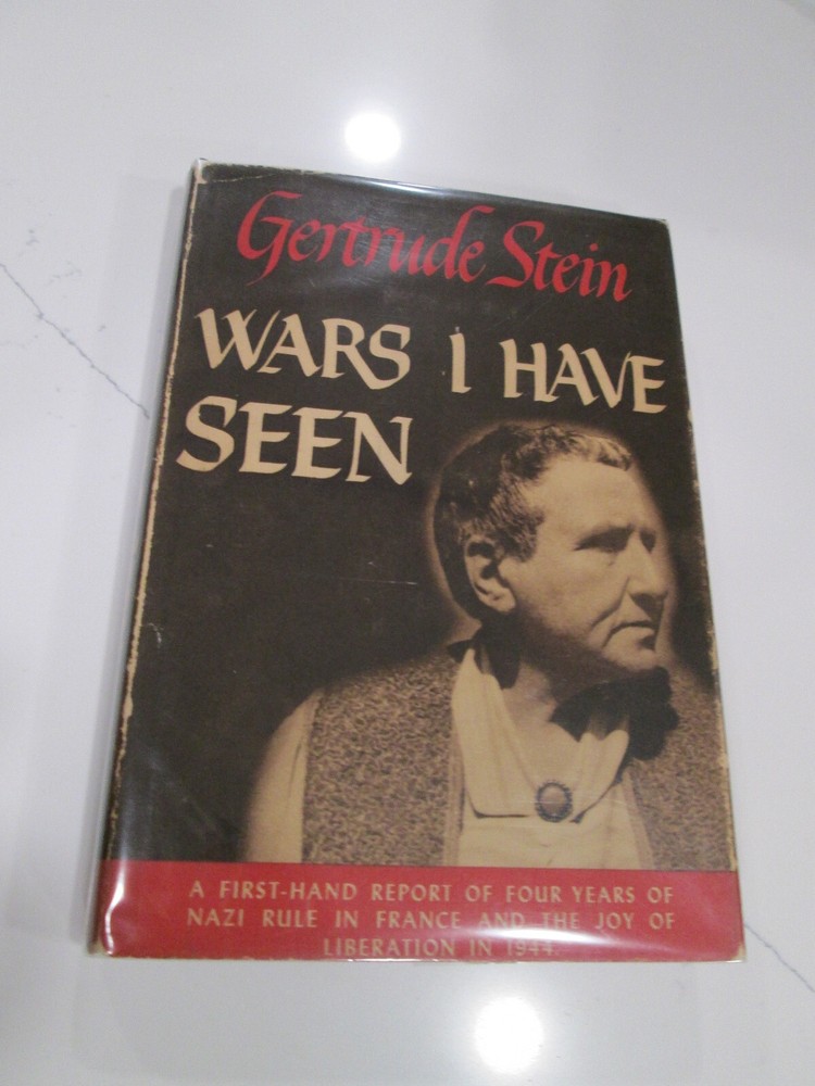 Gertrude Stein WARS I HAVE SEEN First Edition in jacket  1945
