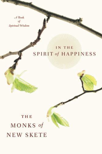 In The Spirit of Happiness, USED-Good, Monks of New Skete
