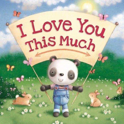 I Love You This Much: Padded Board Book by IglooBooks, Good Book