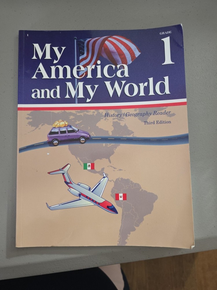 Abeka My America and My World 1st Grade 1 History Geography Third Edition
