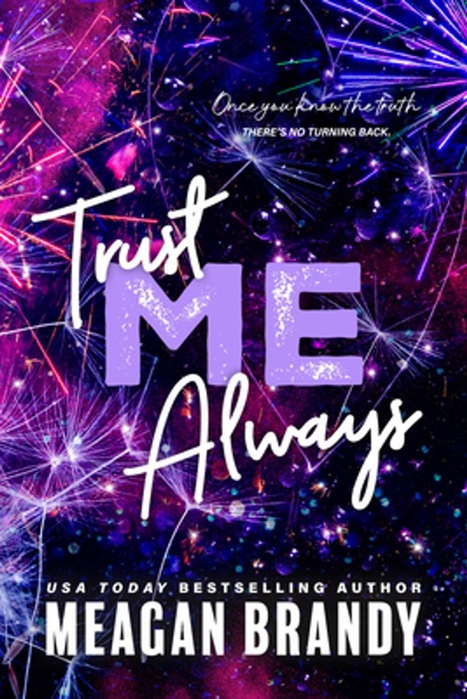 Trust Me Always by Meagan Brandy Paperback Book