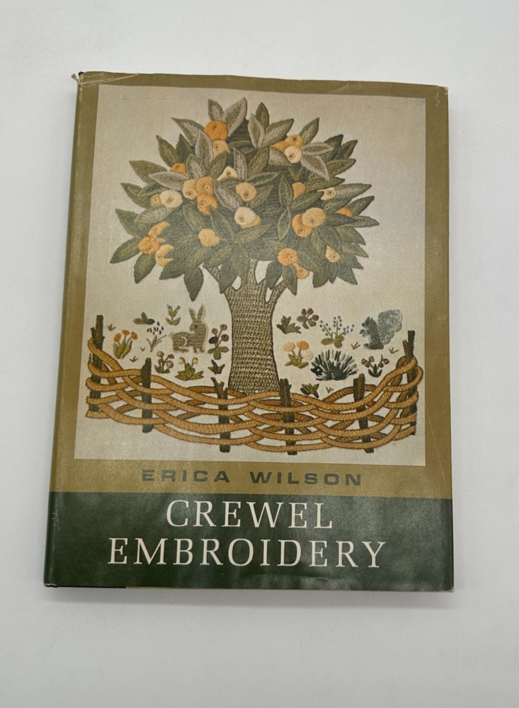 Crewel Embroidery by Erica Wilson 1962  1st Edition Hardcover Teaching Manual