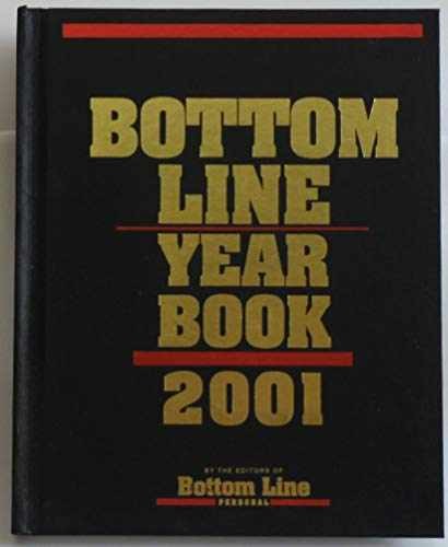 Bottom Line Year Book 2001 - Hardcover, by Bottom Line Publications - Very Good