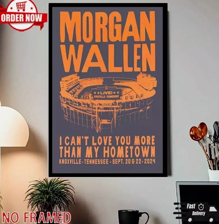 Sept 20 & 22, 2024 2025 Morgan Wallen Tour Knoxville, TN, Neyland Stadium Poster
