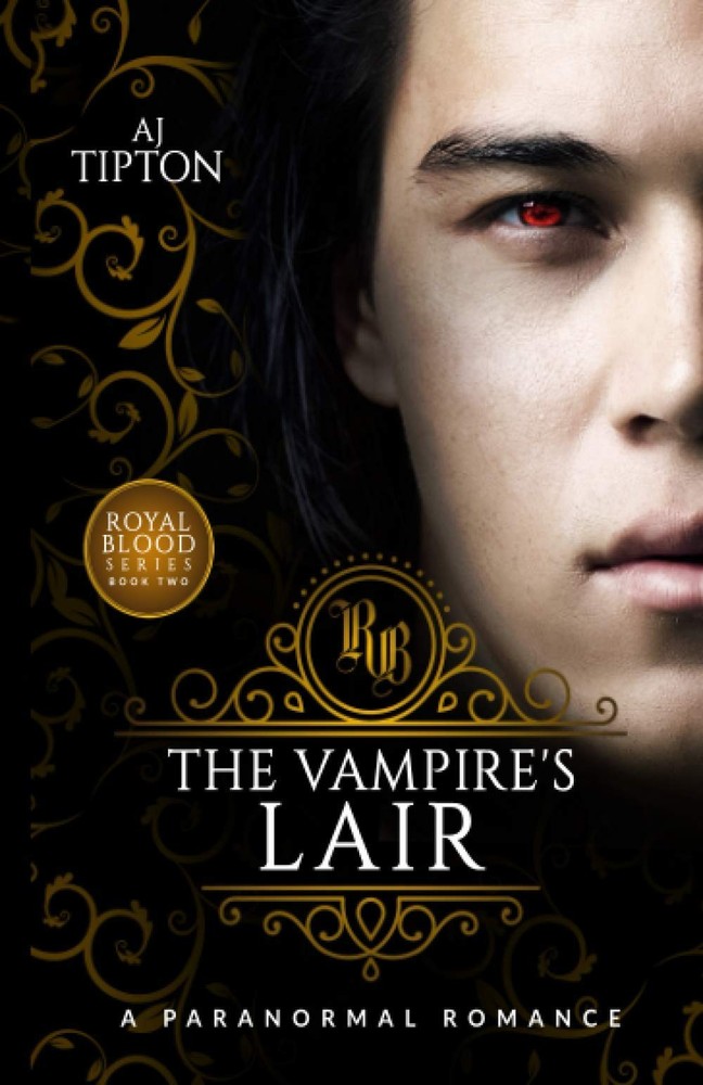 The Vampire's Lair: A Paranormal Romance (Royal Blood)
