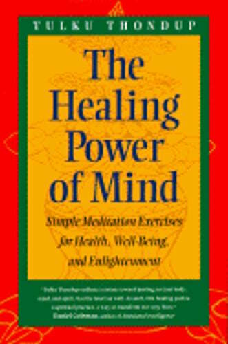Healing Power of the Mind by Tulku Thondup: Used