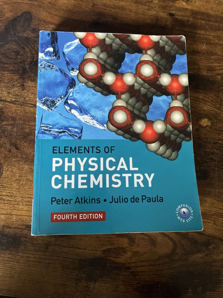 The Elements of Physical Chemistry, Peter Atkins, Julio de Paula, Good Book