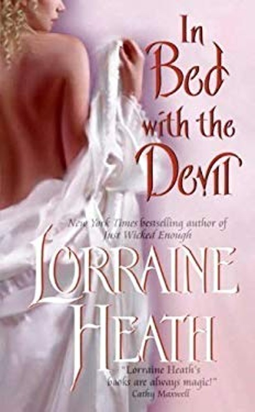 In Bed with the Devil Lorraine HeathFree US Delivery | ISBN:0739497200