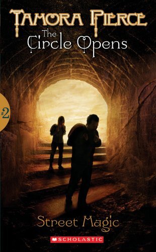 Street Magic (Circle Opens (Paperback)), Pierce, Tamora