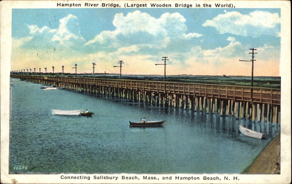 Hampton River Bridge ~ largest wooden bridge in world ~ Hampton Beach NH 1930s