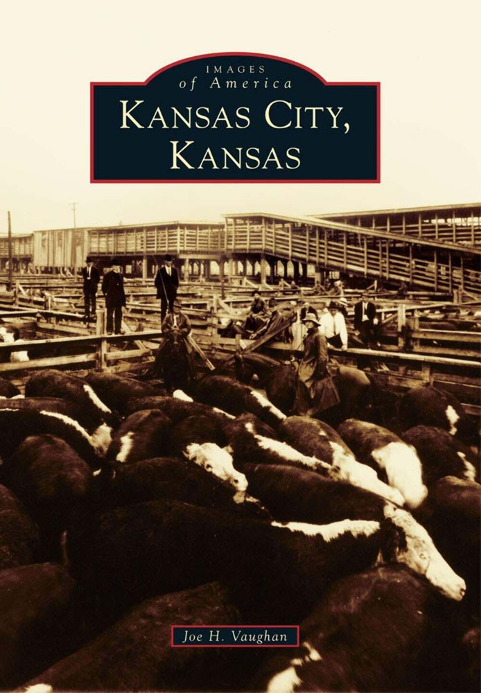 NEW Arcadia Publishing Kansas City, Kansas, KS 9780738593999 Images of America T