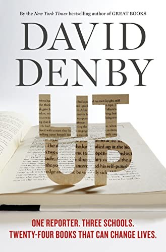 Lit Up: One Reporter. Three Schools. T..., Denby, David